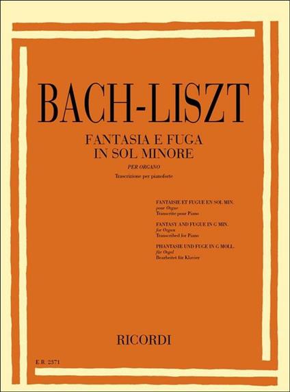  Fantasie e Fughe per Organo: Bwv 542 in Sol Min. Bach. per Pianoforte -  Johann Sebastian Bach - copertina