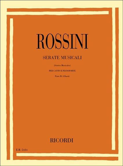  Serate Musicali. Volume 2. Vocal Duets with Piano -  Gioachino Rossini - copertina