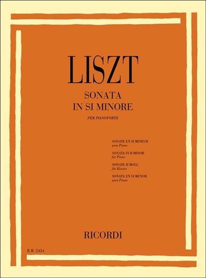  Sonata in Si Min. per Pianoforte -  Franz Liszt - copertina