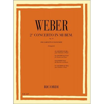  Concerto N. 2 in Mi Bem. Op. 74 - Carl Maria von Weber - Clarinetto e Pianoforte -  Carl Maria Von Weber - copertina