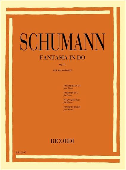  Fantasia in Do Op. 17. Pianoforte -  Robert Schumann - copertina