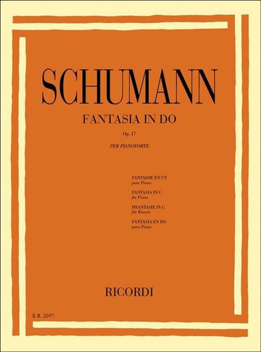  Fantasia in Do Op. 17. Pianoforte -  Robert Schumann - copertina