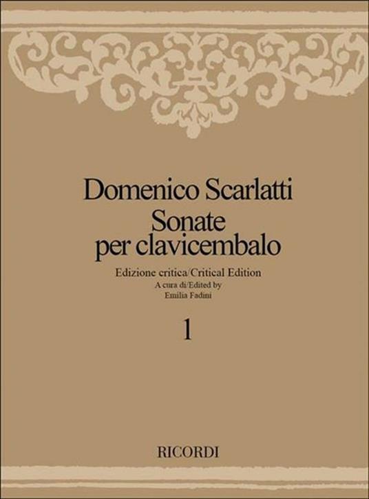  Sonate per Clavicembalo. Volume 1 -  Domenico Scarlatti - copertina