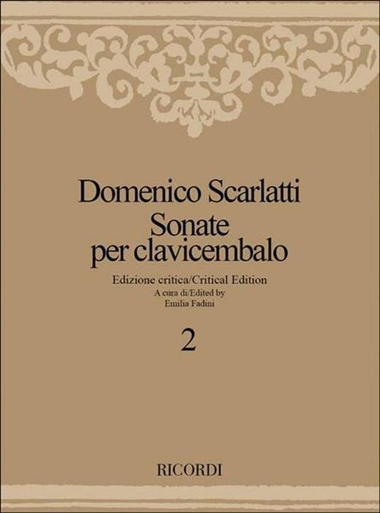  Sonate per Clavicembalo. Volume 2 -  Domenico Scarlatti - copertina