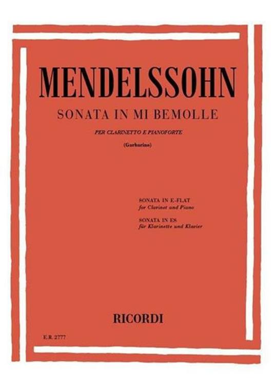  Sonata in Mi Bem. per Clarinetto e Pianoforte -  Felix Mendelssohn Bartholdy - copertina
