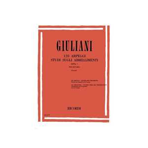 Mauro Giuliani - 120 Arpeggi - Studi Sugli Abbellimenti Op. 1 Per Chitarra