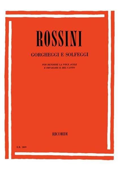  Gorgheggi e Solfeggi. voce e piano. spartito -  Gioachino Rossini - copertina