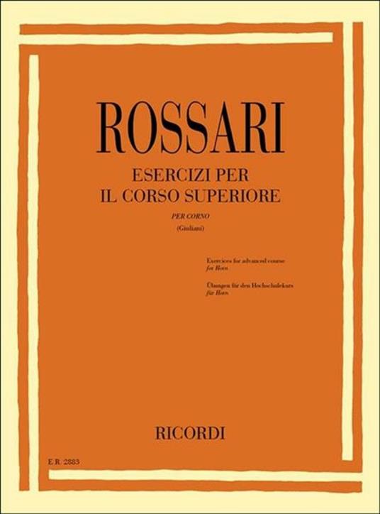  Esercizi per Il Corso Superiore di Corno -  Gustavo Rossari - copertina