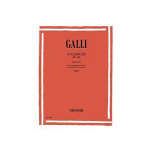 R. Galli - 30 Esercizi Op. 100 Per Flauto