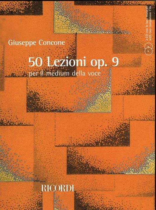  50 Lezioni Op. 9 + 2 CD. per Voce e Pianoforte -  Giuseppe Concone - copertina