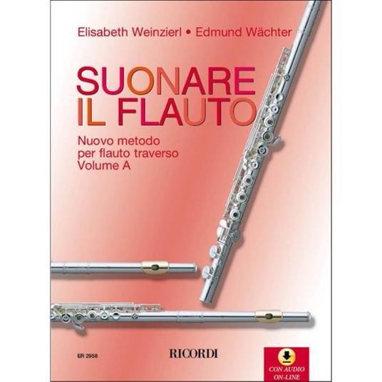  Suonare Il Flauto Volume a. Flauto Traverso.  Con contenuti audio online -  Edmund Wächter - copertina