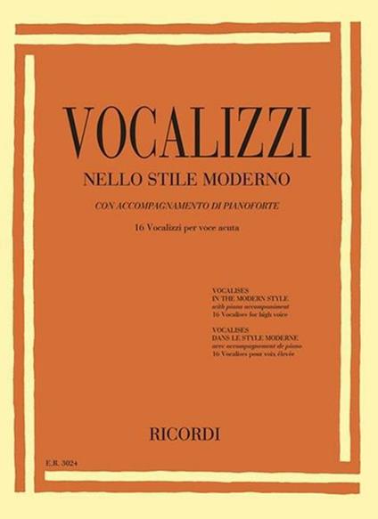  Vocalizzi nello stile moderno. 16 Vocalizzi per Voce Acuta - copertina