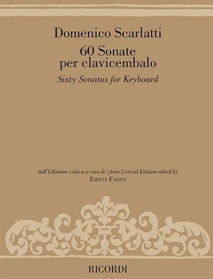  60 Sonate per clavicembalo. per clavicembalo -  Domenico Scarlatti - copertina