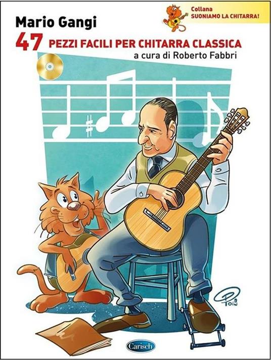  47 pezzi facili per chitarra classica + CD. M. Gangi. a cura di Roberto Fabbri -  Mario Gangi - copertina