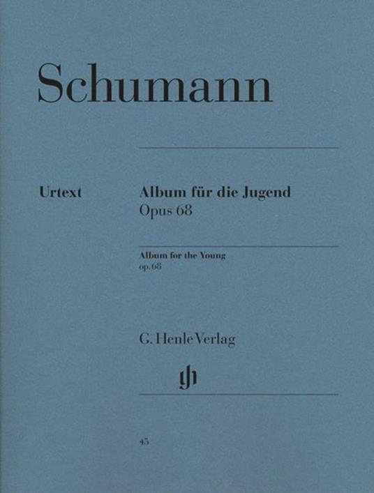 Album Fur Die Jugend Op.68. album per la gioventù. Schumann. Henle Urtext -  Robert Schumann - copertina