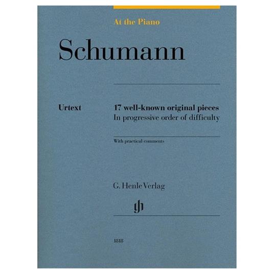  At the Piano - Schumann - 17 well-known original pieces - Pianoforte -  Robert Schumann - copertina