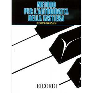 Metodo Per L' Autodidatta della Tastiera - Silvio Marchesi