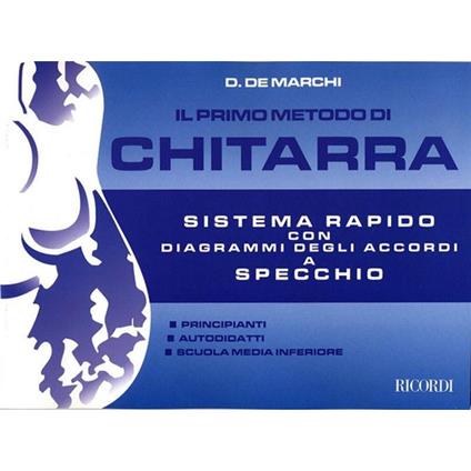 Il Primo Metodo di Chitarra - D. de Marchi - METODO CHITARRA FACILE - copertina
