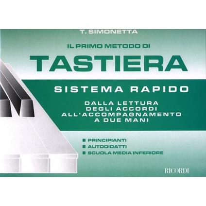 Il Primo Metodo di Tastiera - T. Simonetta - Sistema Rapido -  T. Simonetta - copertina