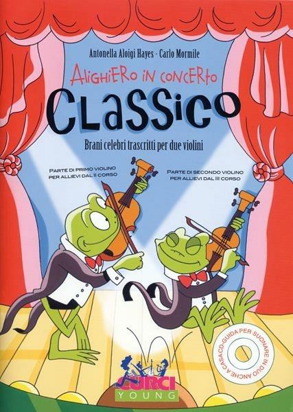  Alighiero in Concerto: Classico + Cd. A. Aloigi Hayes - copertina