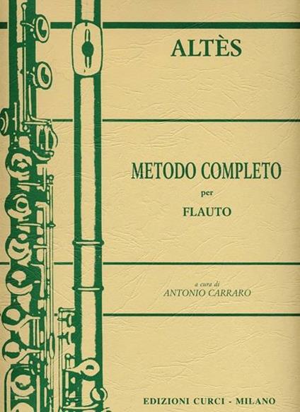  Metodo completo per flauto. Per flauto traverso. Metodo -  Joseph-Henri Altès - copertina