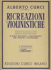 Libro  Ricreazioni violinistiche  Alberto Curci