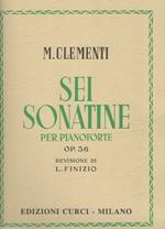  Sei sonatine per pianoforte op. 36