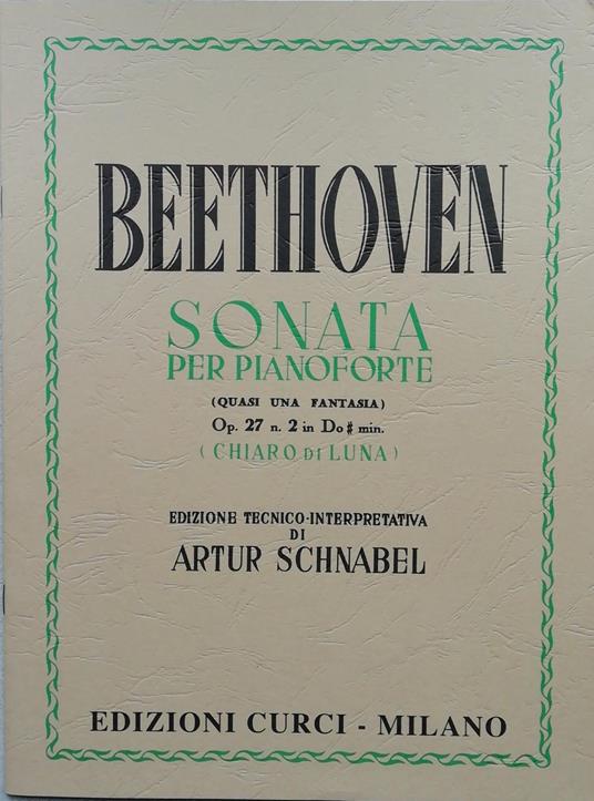 Sonata per pianoforte op. 27 n. 2 in Do# min. (Chiaro di Luna) -  Ludwig van Beethoven - copertina