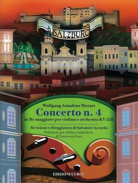  Mozart: Concerto N. 4 in Re Maggiore per Violino e Orchestra Kv218. Spartiti - copertina