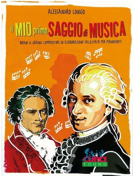 Il mio primo saggio di musica -  Alessandro Longo - copertina