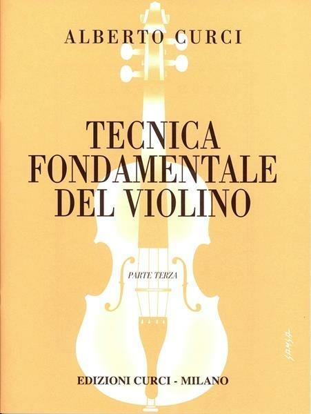  Tecnica fondamentale violino -  Alberto Curci - copertina