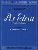  Per Elisa. Per pianoforte. Spartito