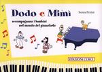  Dodo e Mimì accompagnano i bambini nel mondo del pianoforte
