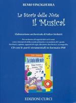 La storia delle note. Il musical. Elaborazione orchestrale di Valter Sivilotti. Con CD-ROM