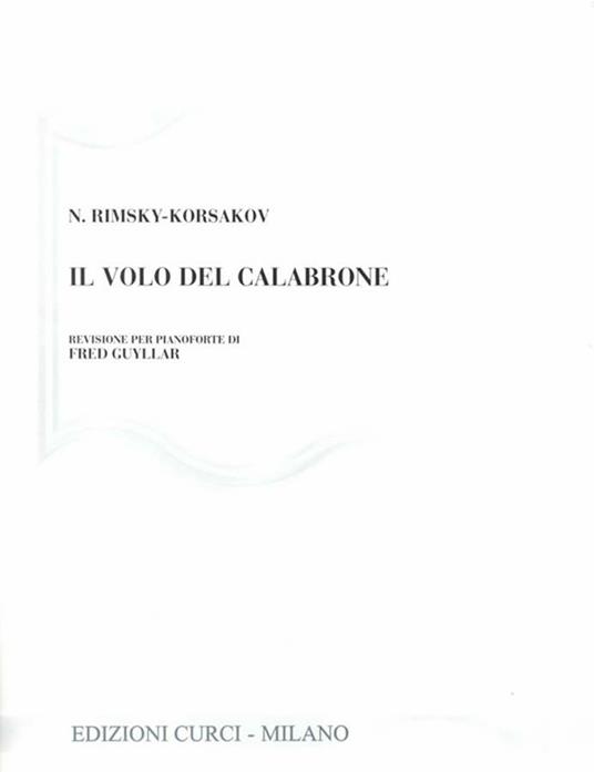 Il volo calabrone. Revisione per pianoforte di Guyllar Fred -  Korsakov Nikolaj Rimskij - copertina