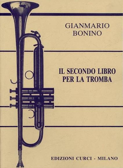 Il secondo libro per la tromba -  Gianmario Bonino - copertina