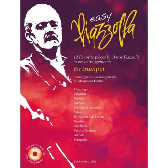  12 Favourite Pieces By Astor Piazzolla in Easy Arrangements. Per Tromba. Spartito -  Astor Piazzolla - copertina