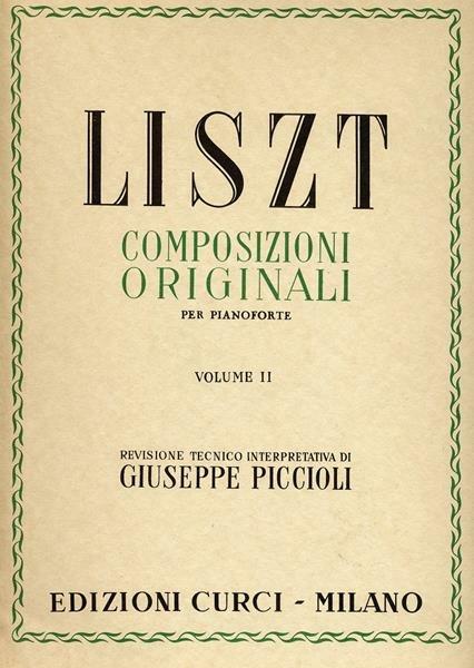  Composizioni originali. Per pianoforte. Spartito -  Franz Liszt - copertina