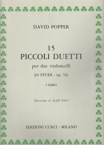  15 piccoli duetti per due violoncelli. Spartito -  David Popper - copertina