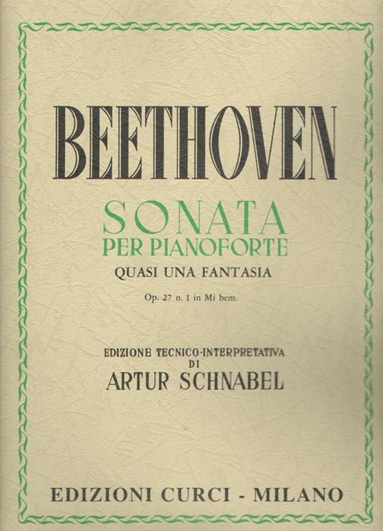  Sonata Op. 27, n. 1 in Mib. Per pianoforte. Spartito -  Ludwig van Beethoven - copertina