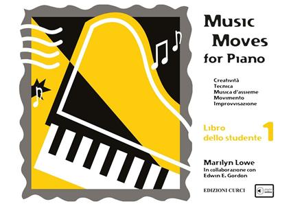  Music moves for piano. Libro dello studente. Per pianoforte. Metodo -  Edwin E. Gordon - copertina