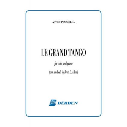 Le grand tango. Per viola e pianoforte. Spartito -  Astor Piazzolla - copertina
