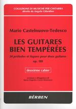 Les Guitares Bien Temperees 2. Mario Castelnuovo-Tedesco. Chitarra