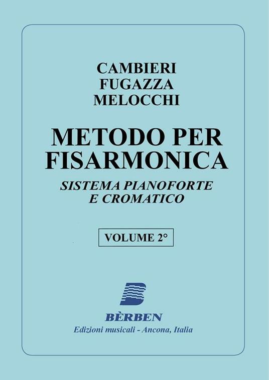  Cambieri Fugazza Melocchi. Metodo per Fisarmonica vol. 2 - copertina