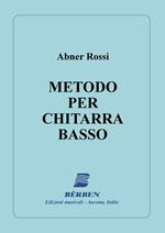  Abner Rossi. Metodo per Chitarra Basso