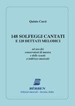  Q. Curzi. 148 Solfeggi Cantati e 120 Dettati Melodici