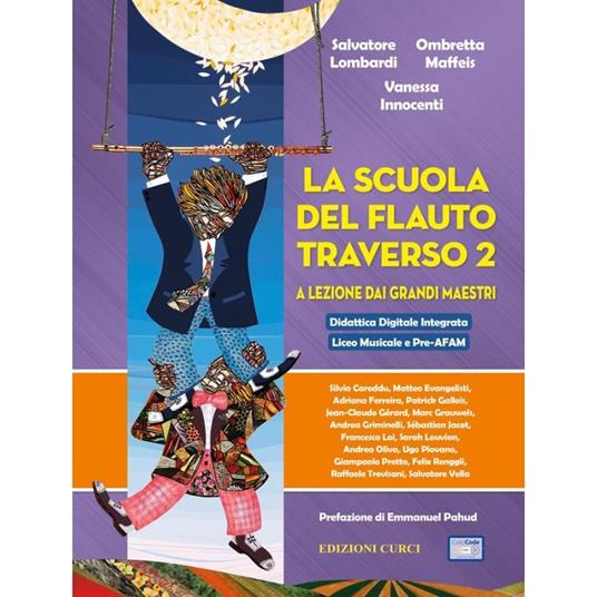 La scuola del flauto traverso. a lezione dai grandi maestri. Metodo - copertina