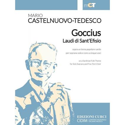  Goccius Laudi di Sant Efisio. Sopra un tema popolare sardo per soprano solo e coro a cinque voci-on a sardinian folk theme for  solo Soprano and five-part choir. Spartito -  Mario Castelnuovo Tedesco - copertina