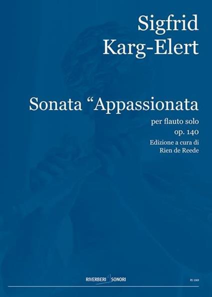  Karg-Elert. Sonata Appassionata per Flauto Solo Op. 140 -  Sigfrid Karg-Elert - copertina