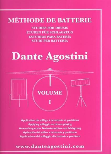  Méthode De Batterie. Volume 1. Dante Agostini. Metodo di Batteria - copertina